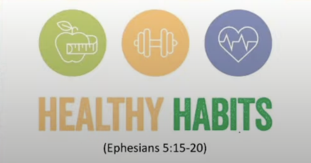 “Healthy Habits”